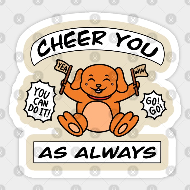 Funny cheer you as always Sticker by Andrew Hau
